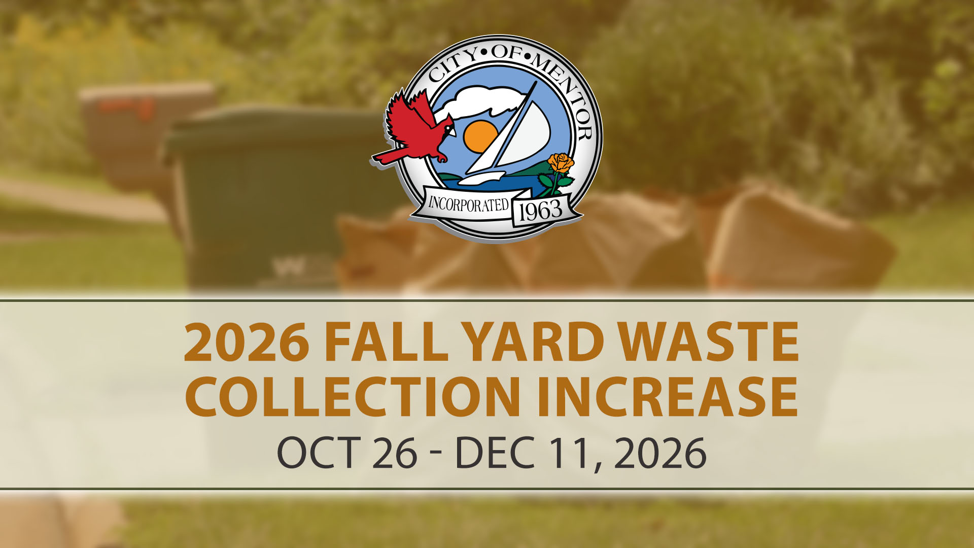 An image of yard waste stacked curbside with details on the 2026 fall yard waste program overlayed.