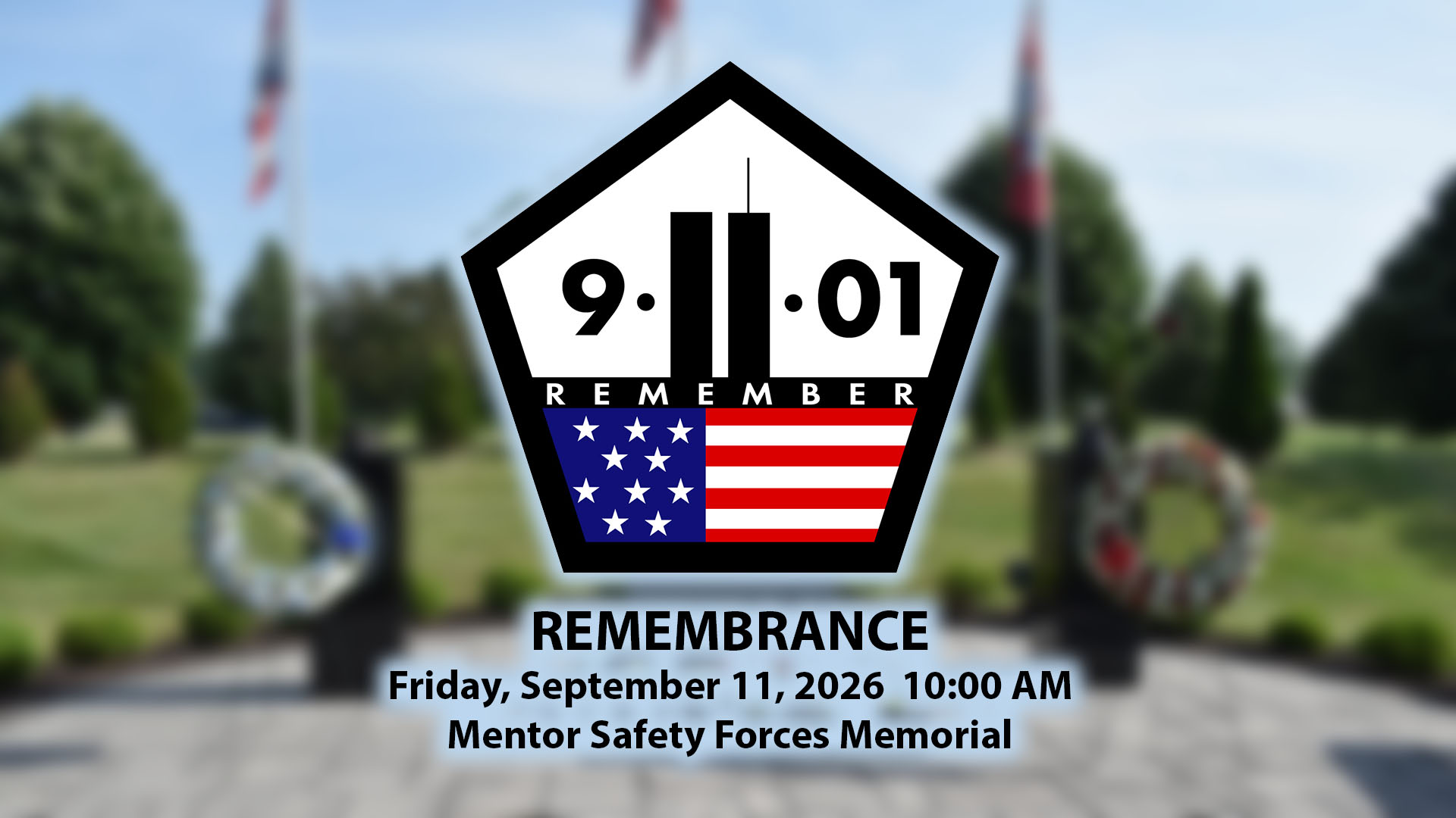911 Rememberance - Mentor September 11, 2026