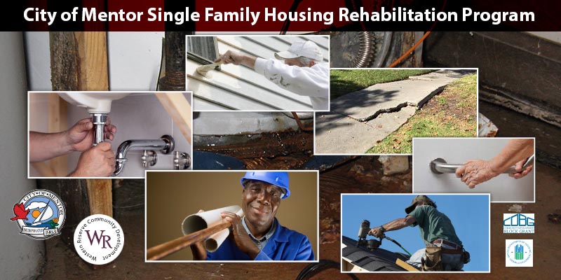 Mentor s Single Family Housing Rehabilitation Program Can Help In So 