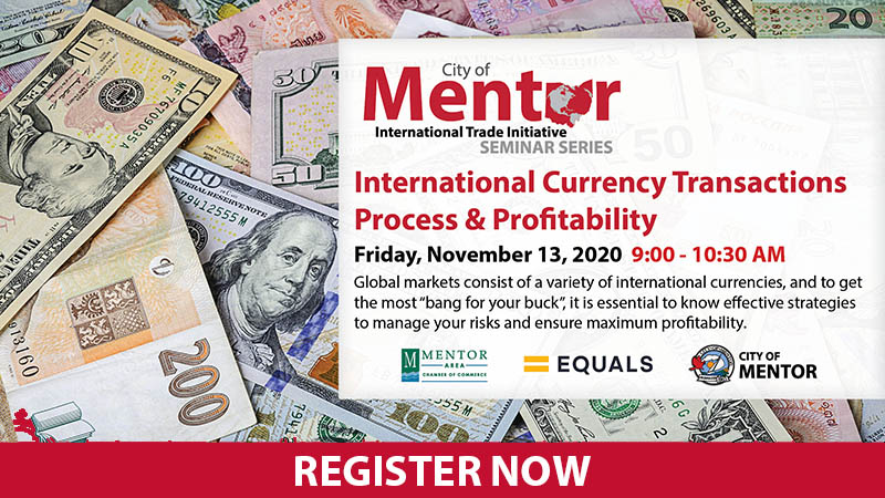 Click here to register for the International Currency Transactions – Process and Profitability seminar