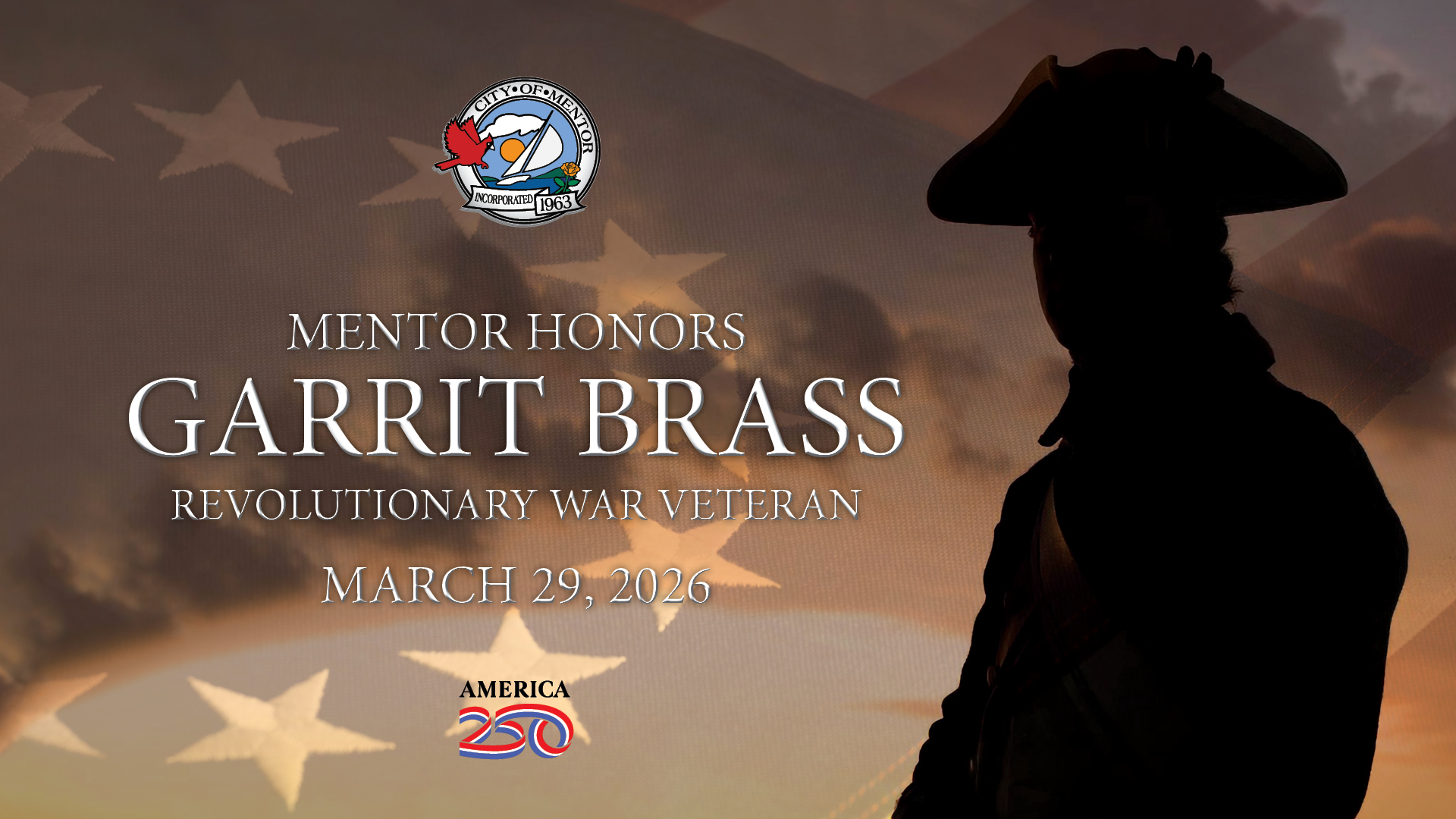 Mentor Honors Revolutionary War Veteran Garrit Brass - March 29, 2026