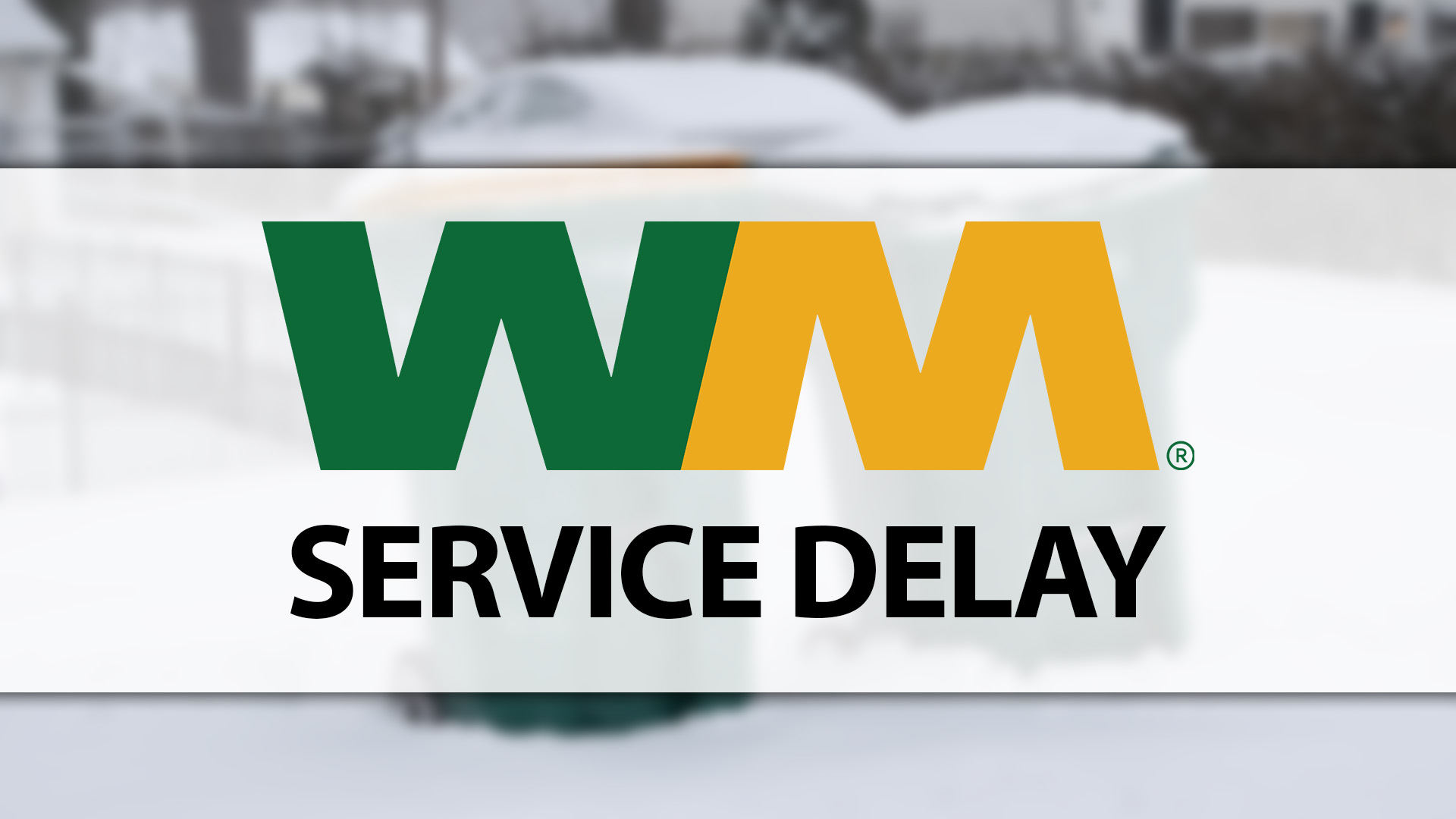 Trash Pickup Cancelled Due To Icy Road Conditions Will Resume Tomorrow