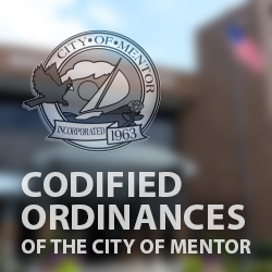Mentor Ordinances City Charter City Of Mentor Ohio